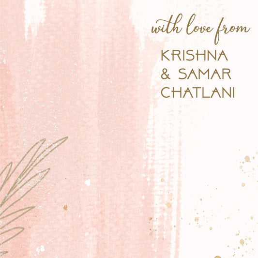 A square greeting card or digital invitation design with a soft pink watercolor brushstroke background, gold glitter-like speckles, a partial gold botanical leaf illustration in the lower left, and the text 'with love from KRISHNA & SAMAR CHATLANI' in gold on the right side.